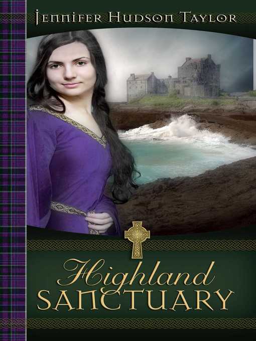 Title details for Highland Sanctuary by Jennifer Hudson Taylor - Available